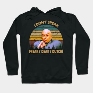 Character don't speak anything Hoodie